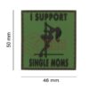 JTG I Support Single Mums Rubber Patch Forest OD-TM-10174921400 20420 asgbox.pl