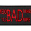 asgbox.pl - We do bad Things Rubber Patch JTG
