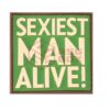 asgbox.pl - Sexiest Man Alive Rubber Patch JTG