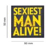 JTG Sexiest Man Alive Rubber Patch Multicolor OD-TM-10312050000 11589 asgbox.pl
