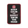 asgbox.pl - Keep Calm and Shoot Rubber Patch JTG
