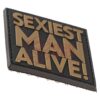 JTG Sexiest Man Alive Patch Black OD-TM-11342306000 37100 asgbox.pl
