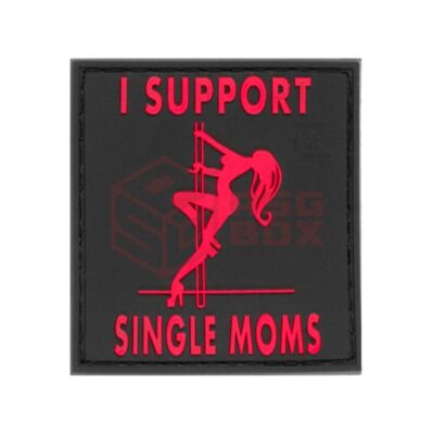 JTG I Support Single Mums Rubber Patch Blackmedic