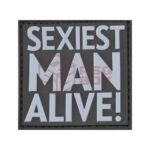 JTG Sexiest Man Alive Rubber Patch SWAT