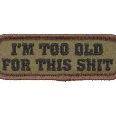 asgbox.pl - Naszywka Too Old EMB - forest