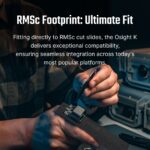 OLIGHT Osight K Red Dot Sight, RMSc Footprint – Black - obrazek 7