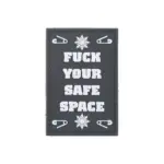 asgbox.pl - Naszywka 3D - Fuck Your Safe Space