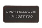 JTG I'm Lost Too Rubber Patch Black