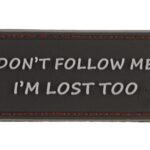 JTG I'm Lost Too Rubber Patch Black