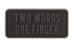 JTG Two Words One Finger Rubber Patch Black