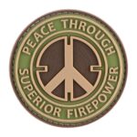 JTG Peace Through Superior Firepower Rubber Patch Multicam