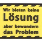 JTG We Offer No Solution But Admire The Problem Rubber Patch Yellow
