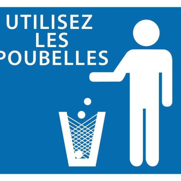 Panneau ''Utilisez les poubelles'' 30 x 25 cm - Akilux